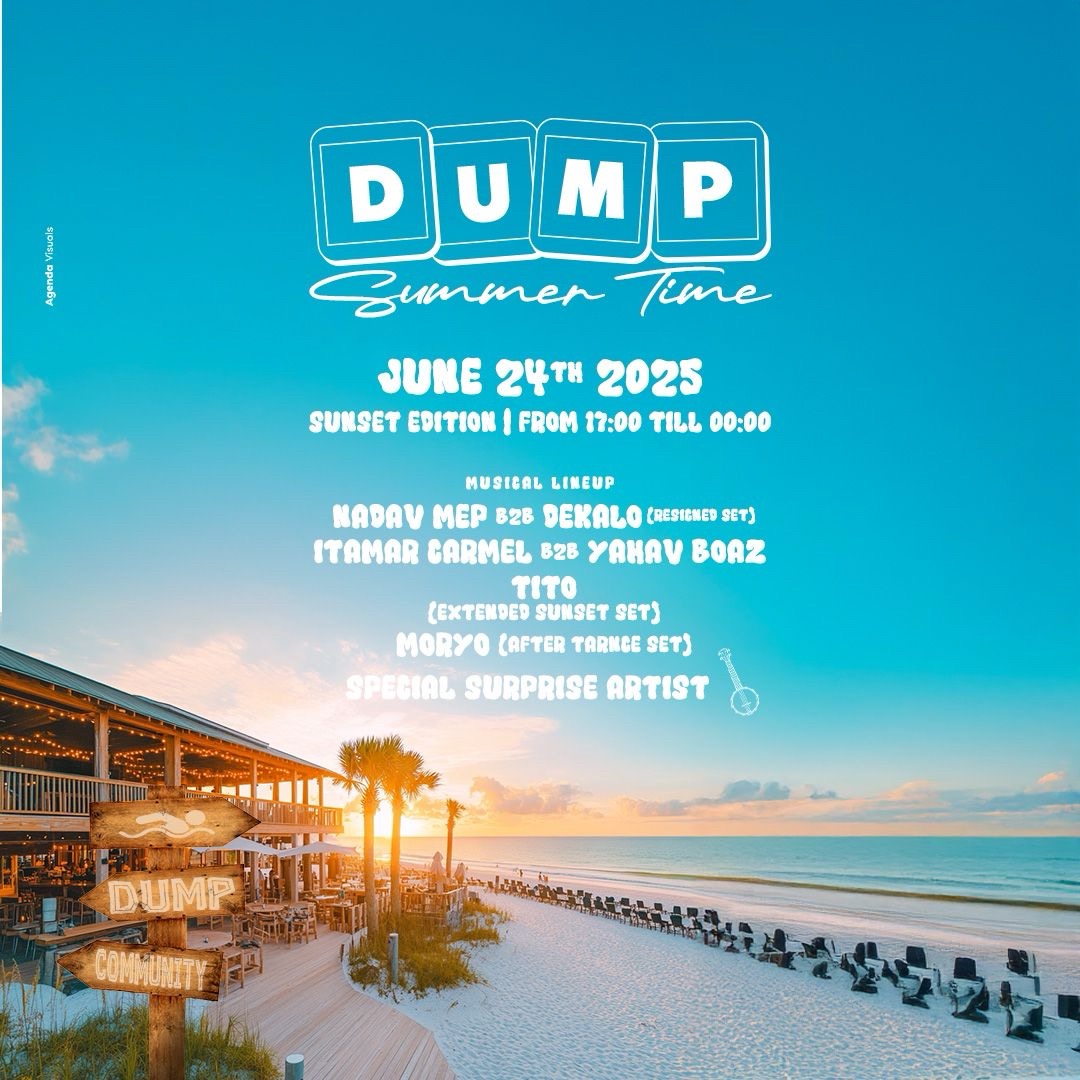 DUMP community Opening Summer Journey