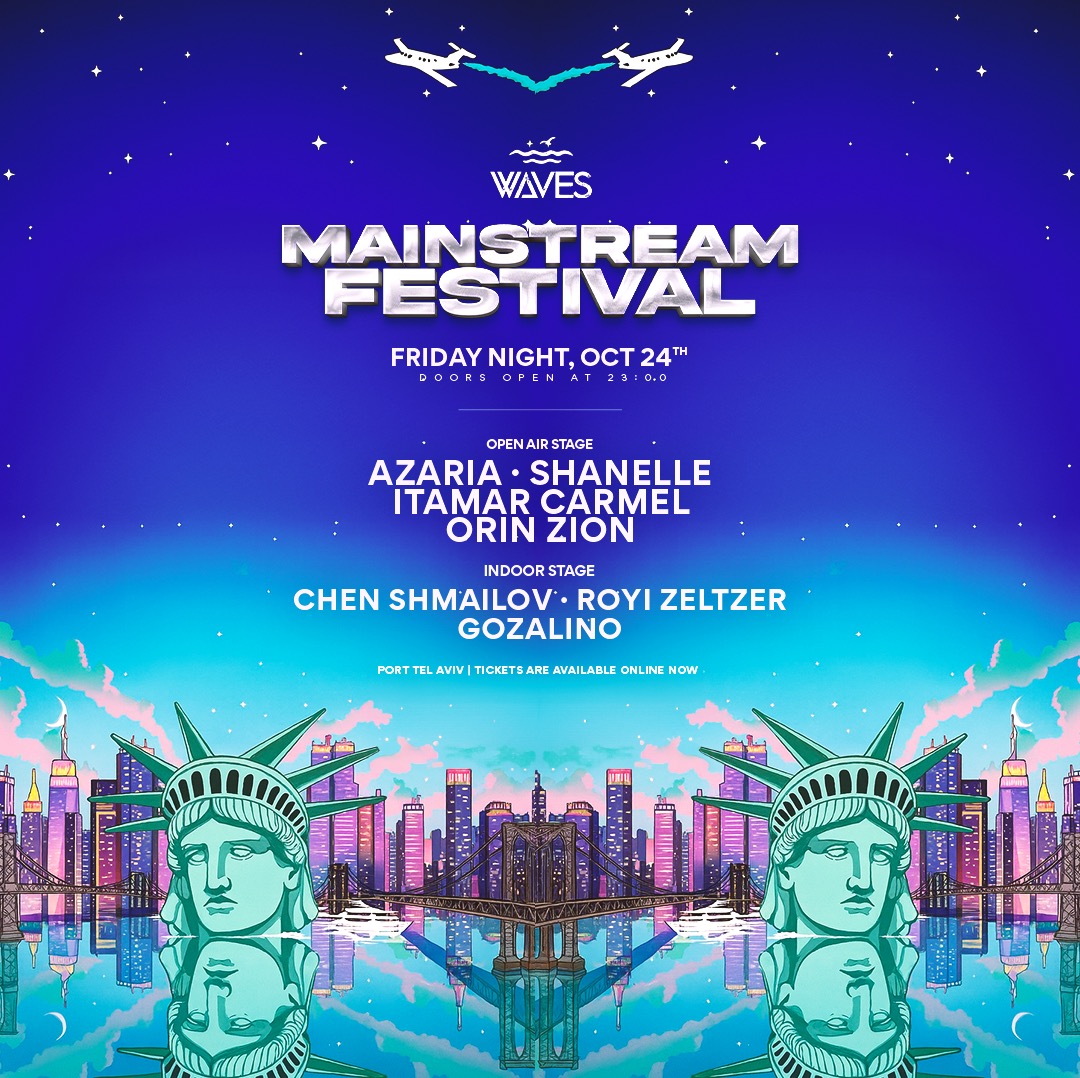 MAINSTREAM FESTIVAL | PORT TLV | 24.10