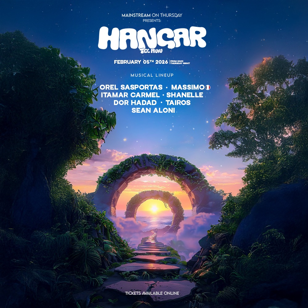  HANGAR TLV // MAINSTREAM NIGHT // 05.02 | הזמנת כרטיסים