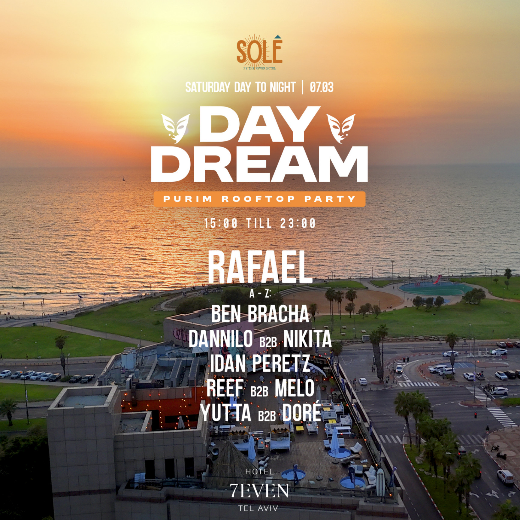 🎭 DAY DREAM • Purim Rooftop Edition • SOLÊ (7EVEN Hotel) 🎭 | הזמנת כרטיסים