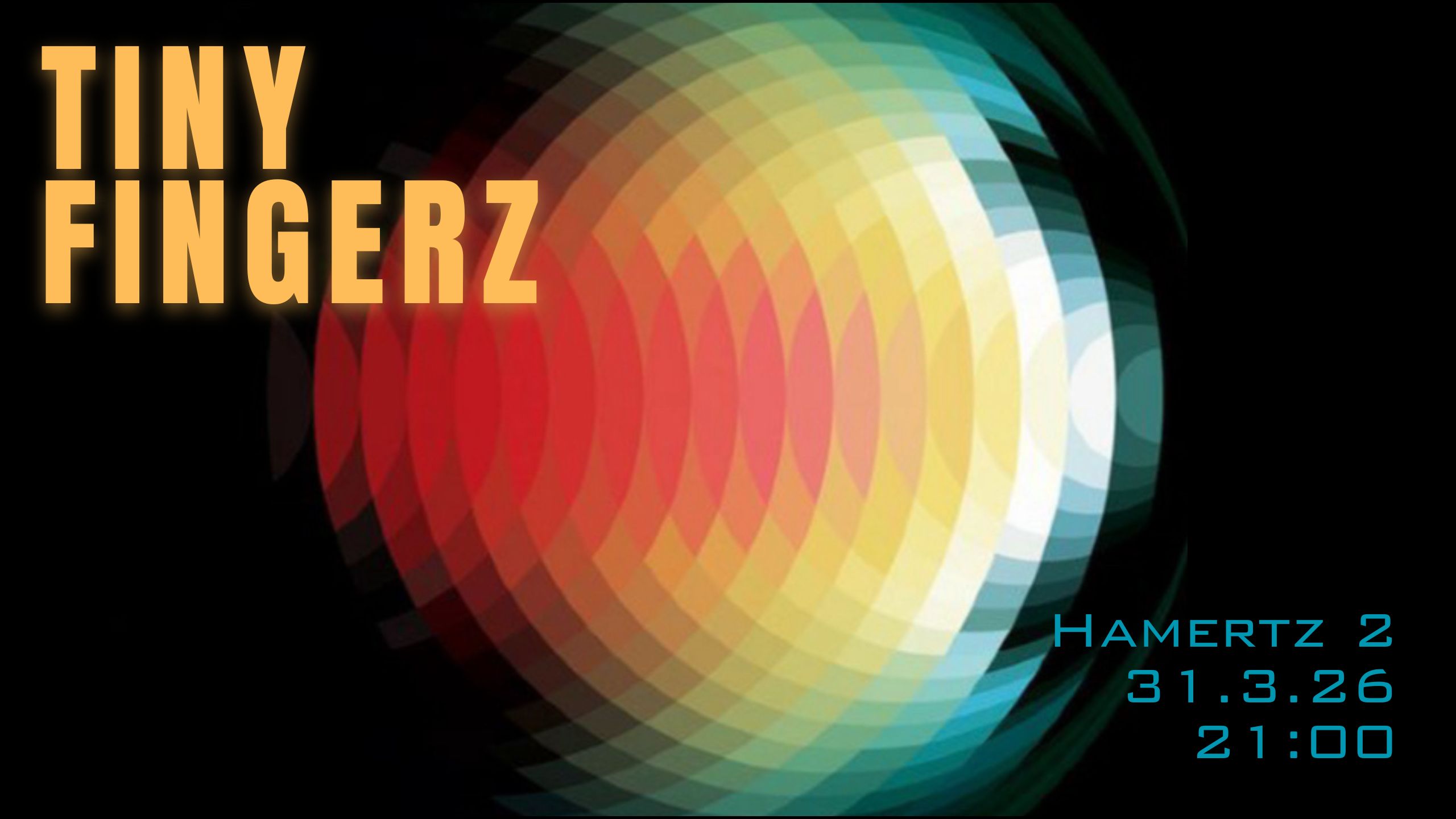 Event image for Tiny Fingerz