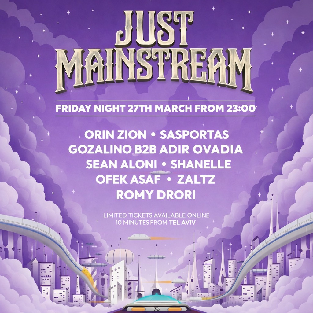  FRIDAY | MAINSTREAM SECRET | 27.03 | הזמנת כרטיסים