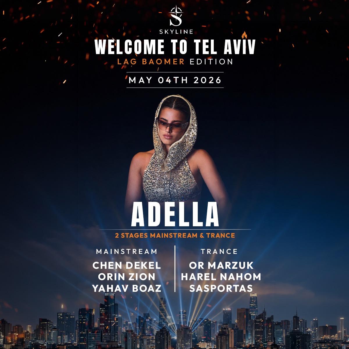  Skyline x לג בעומר 🔥 | הזמנת כרטיסים