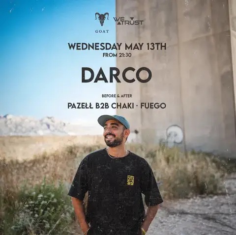  WE TRUST X DARCO // 13.5 | הזמנת כרטיסים