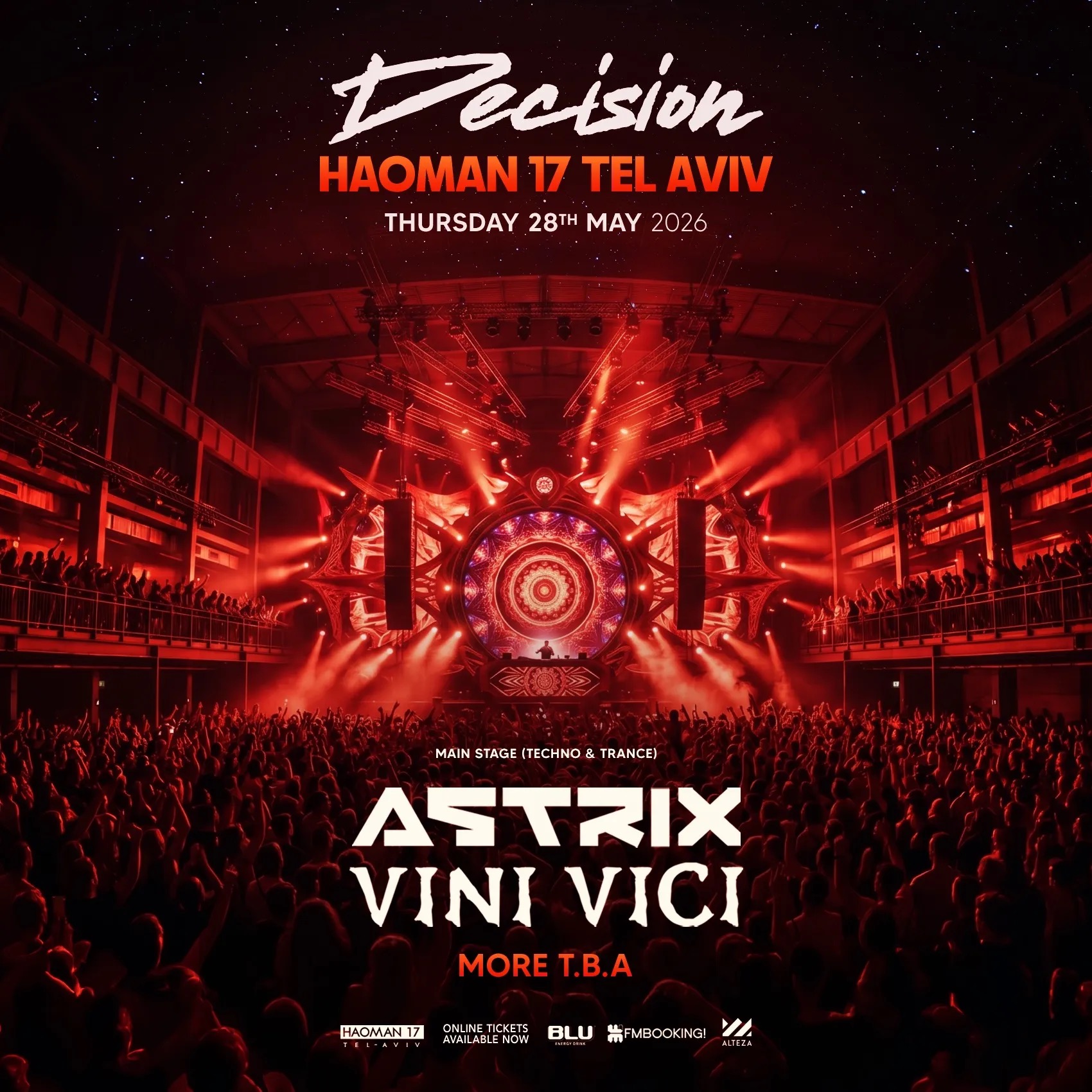  DECISION HAOMAN 17 • VINI VICI & ASTRIX • | הזמנת כרטיסים
