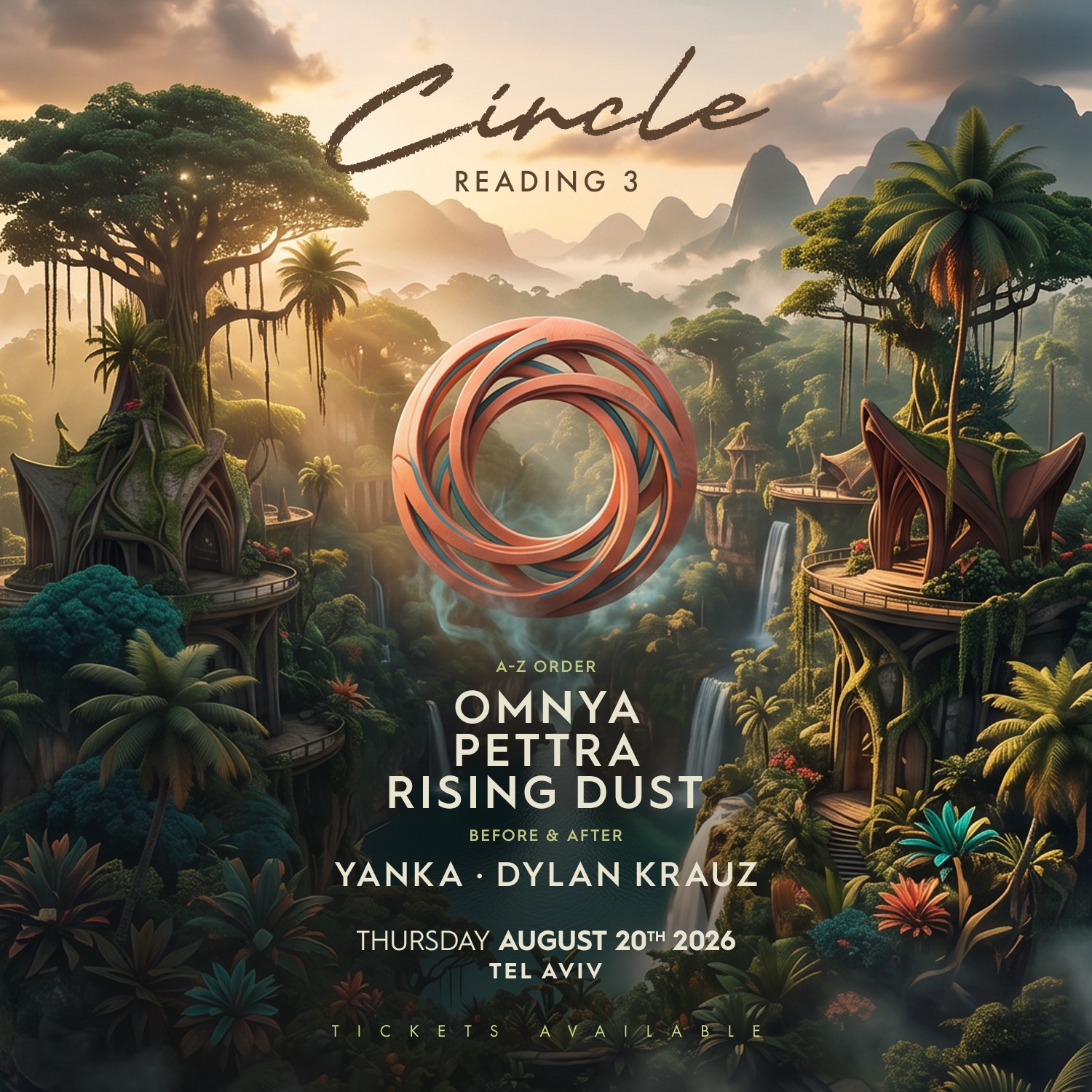  CIRCLE 20.8 - RISING DUST & SHTUBY & OMNYA | הזמנת כרטיסים