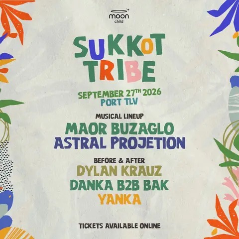  MAOR BUZAGLO x ASTRAL PROJETION • SUKKOT | הזמנת כרטיסים